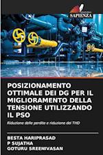 POSIZIONAMENTO OTTIMALE DEI DG PER IL MIGLIORAMENTO DELLA TENSIONE UTILIZZANDO IL PSO