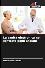 La sanità elettronica nel contesto degli anziani