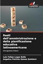 Resti dell'amministrazione e della pianificazione educativa latinoamericana