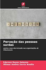 Perceção das pessoas surdas