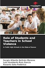 Role of Students and Teachers in School Violence