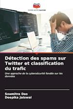 Détection des spams sur Twitter et classification du trafic