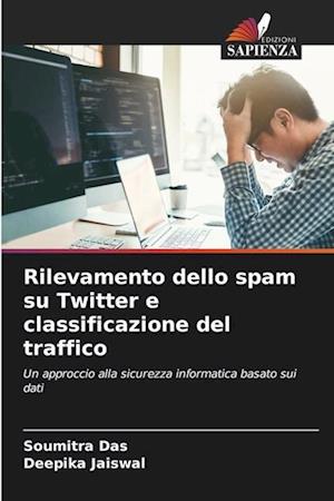 Rilevamento dello spam su Twitter e classificazione del traffico