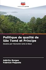 Politique de qualité de São Tomé et Príncipe