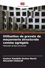 Utilisation de gravats de maçonnerie structurale comme agrégats