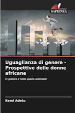 Uguaglianza di genere - Prospettive delle donne africane