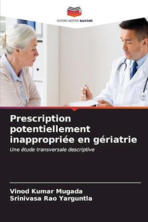 Prescription potentiellement inappropriée en gériatrie