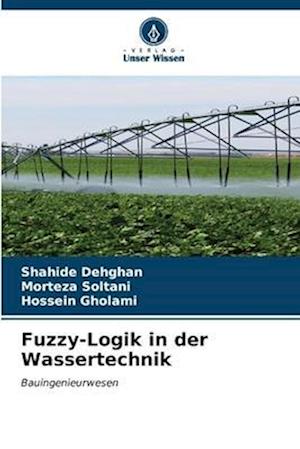 Fuzzy-Logik in der Wassertechnik