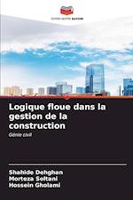 Logique floue dans la gestion de la construction