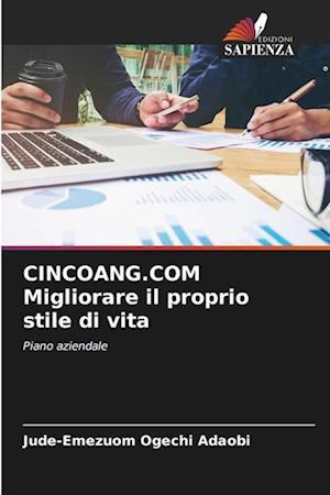 CINCOANG.COM Migliorare il proprio stile di vita