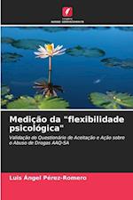 Medição da "flexibilidade psicológica"