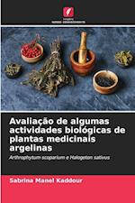 Avaliação de algumas actividades biológicas de plantas medicinais argelinas