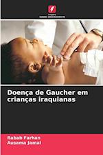 Doença de Gaucher em crianças iraquianas