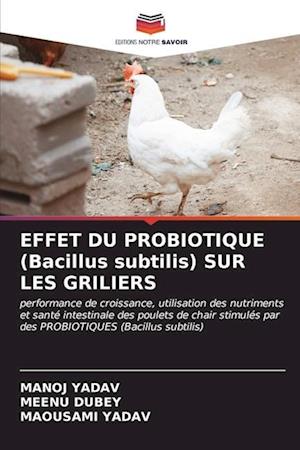 EFFET DU PROBIOTIQUE (Bacillus subtilis) SUR LES GRILIERS