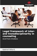 Legal framework of inter- and transdisciplinarity in counseling