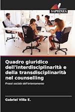 Quadro giuridico dell'interdisciplinarità e della transdisciplinarità nel counselling