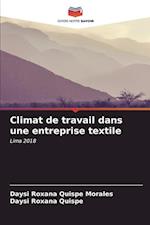 Climat de travail dans une entreprise textile