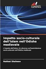 Impatto socio-culturale dell'Islam nell'Odisha medievale