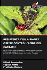 RESISTENZA DELLA PIANTA OSPITE CONTRO L'AFIDE DEL CARTAMO