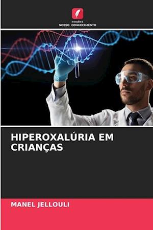 HIPEROXALÚRIA EM CRIANÇAS