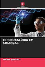 HIPEROXALÚRIA EM CRIANÇAS