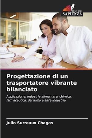 Progettazione di un trasportatore vibrante bilanciato