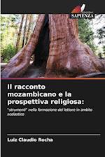 Il racconto mozambicano e la prospettiva religiosa: