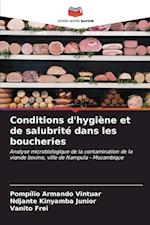 Conditions d'hygiène et de salubrité dans les boucheries