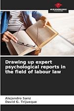 Drawing up expert psychological reports in the field of labour law