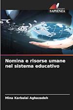 Nomina e risorse umane nel sistema educativo