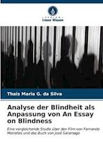 Analyse der Blindheit als Anpassung von An Essay on Blindness