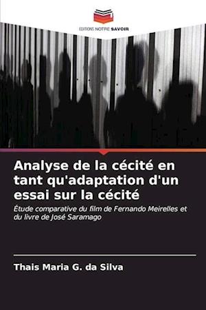 Analyse de la cécité en tant qu'adaptation d'un essai sur la cécité