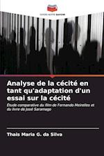 Analyse de la cécité en tant qu'adaptation d'un essai sur la cécité