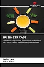 BUSINESS CASE