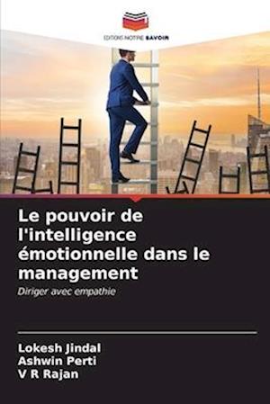 Le pouvoir de l'intelligence émotionnelle dans le management