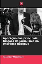 Aplicação das principais funções do jornalismo na imprensa uzbeque