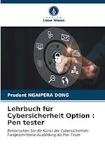 Lehrbuch für Cybersicherheit Option : Pen tester