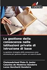 La gestione della conoscenza nelle istituzioni private di istruzione di base