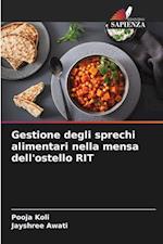 Gestione degli sprechi alimentari nella mensa dell'ostello RIT