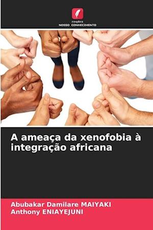 A ameaça da xenofobia à integração africana