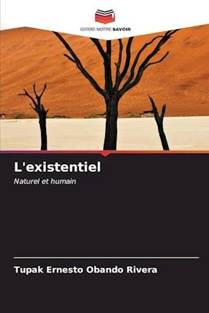 L'existentiel