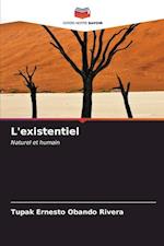 L'existentiel