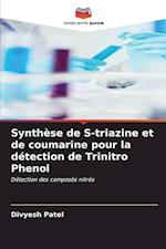 Synthèse de S-triazine et de coumarine pour la détection de Trinitro Phenol