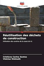 Réutilisation des déchets de construction