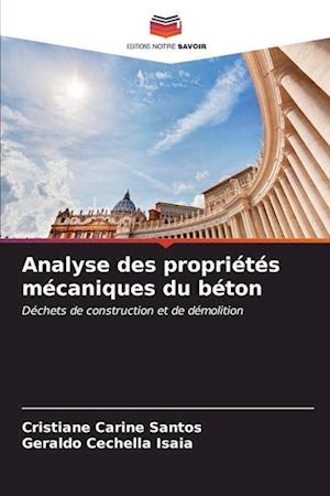 Analyse des propriétés mécaniques du béton