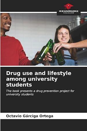 Drug use and lifestyle among university students