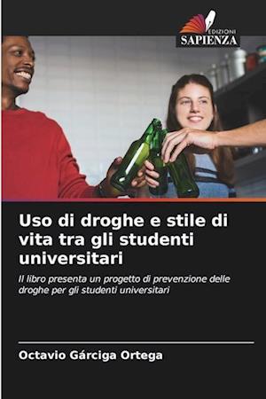 Uso di droghe e stile di vita tra gli studenti universitari