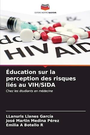 Éducation sur la perception des risques liés au VIH/SIDA