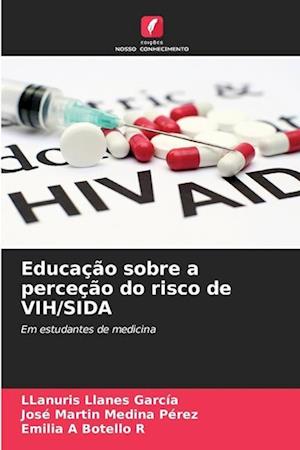 Educação sobre a perceção do risco de VIH/SIDA