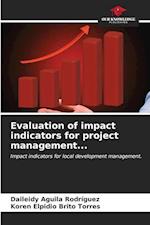 Evaluation of impact indicators for project management...